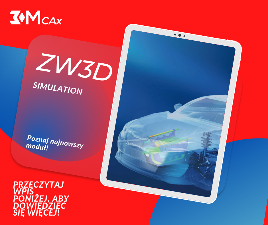 ZW3D simulation - nowy moduł 